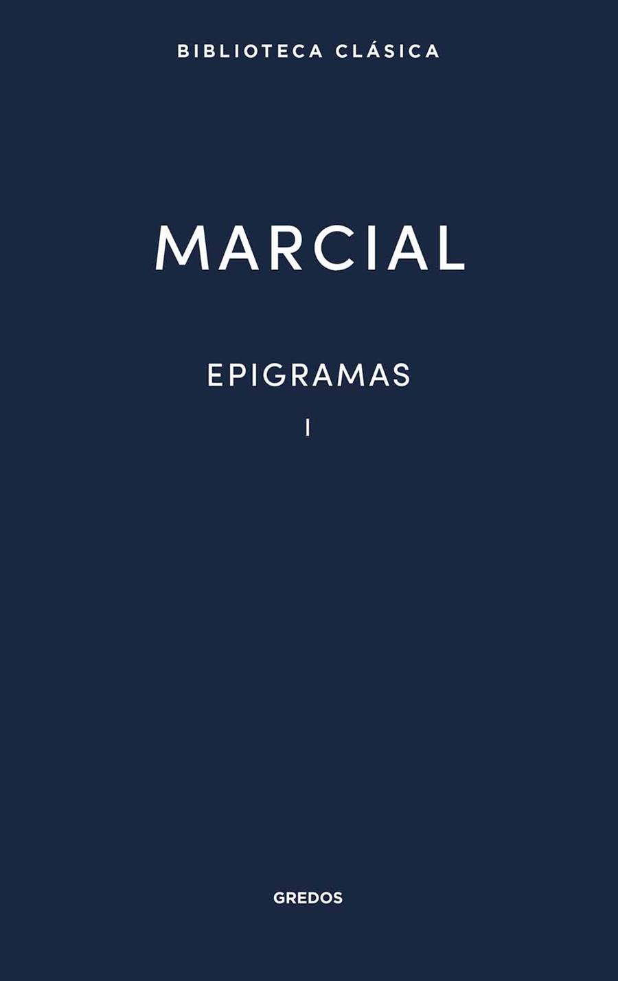 EPIGRAMAS VOL. I | 9788424941178 | MARCIAL