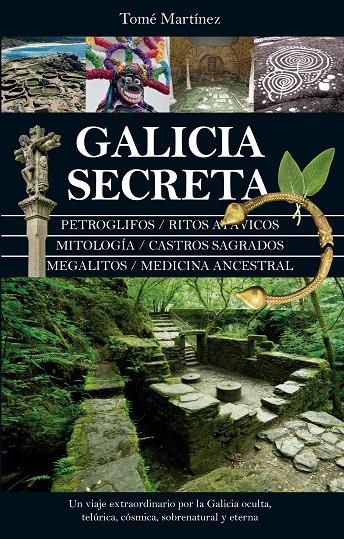 GALICIA SECRETA | 9788418205217 | MARTINEZ, TOME