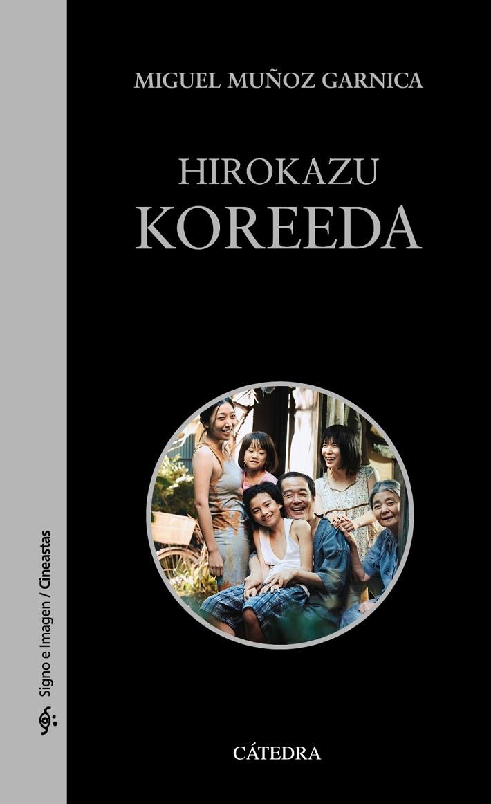 HIROKAZU KOREEDA | 9788437643922 | MUÑOZ GARNICA, MIGUEL