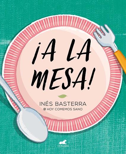 A LA MESA | 9788417664886 | BASTERRA, INES