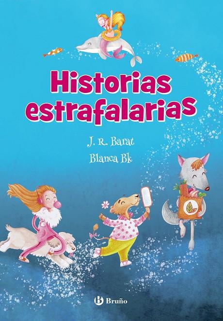 HISTORIAS ESTRAFALARIAS | 9788469629284 | BARAT, J.R.