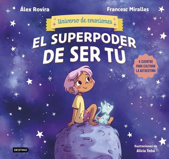 SUPERPODER DE SER TÚ, EL | 9788408291442 | ROVIRA, ÁLEX ; MIRALLES, FRANCESC