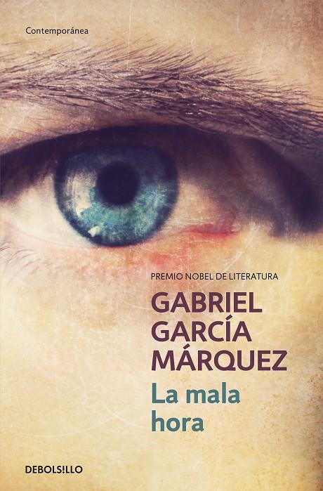 MALA HORA, LA | 9788497592390 | GARCIA MARQUEZ, GABRIEL