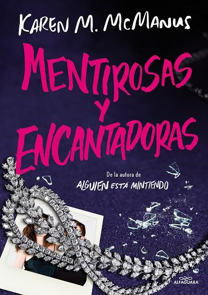 MENTIROSAS Y ENCANTADORAS | 9788419688590 | MCMANUS, KAREN M.