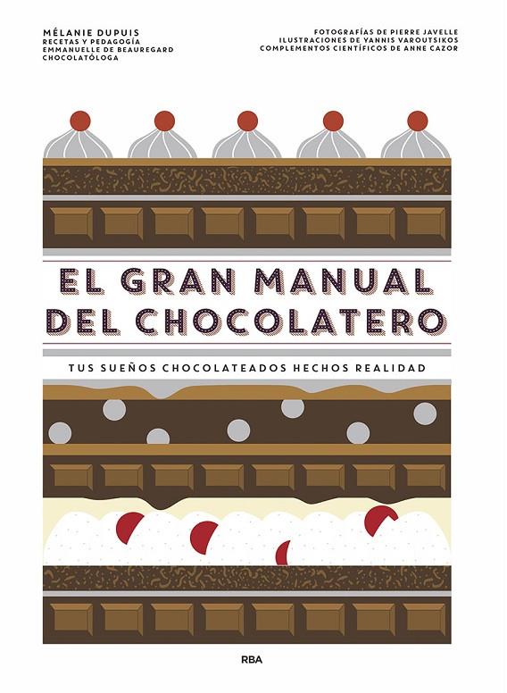 GRAN MANUAL DEL CHOCOLATERO, EL | 9788491873563 | VV AA