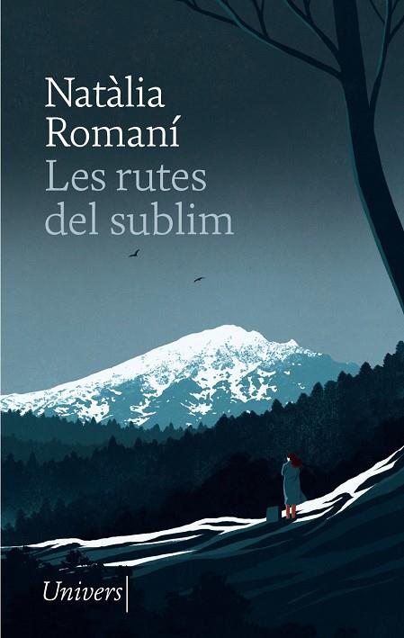 RUTES DEL SUBLIM, LES | 9788418887529 | ROMANÍ, NATÀLIA