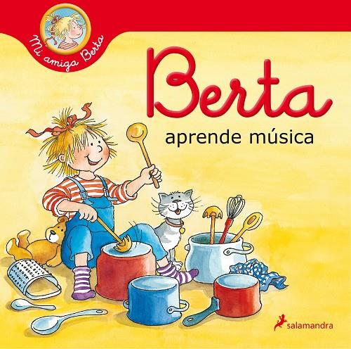 BERTA APRENDE MÚSICA  | 9788418174537 | SCHNEIDER, LIANE