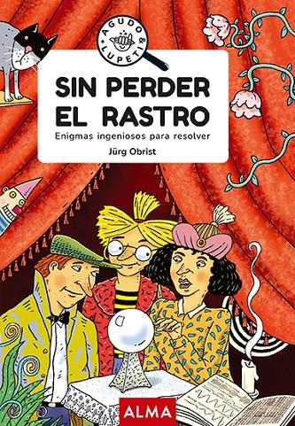 SIN PERDER EL RASTRO  | 9788418933431 | OBRIST, JÜRG