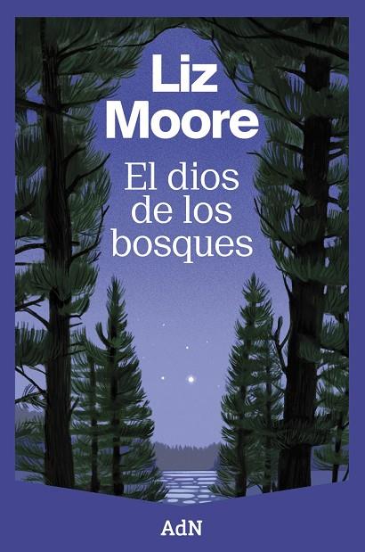 DIOS DE LOS BOSQUES, EL | 9788410138544 | MOORE, LIZ