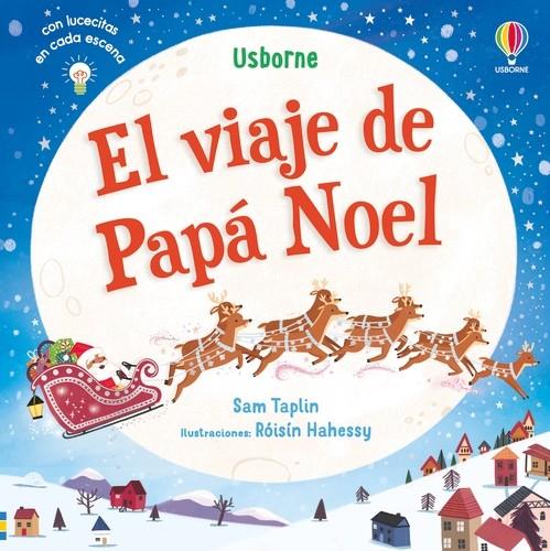 VIAJE DE PAPÁ NOEL, EL | 9781835403389 | TAPLIN, SAM ; HAHESSY, RÓISÍN