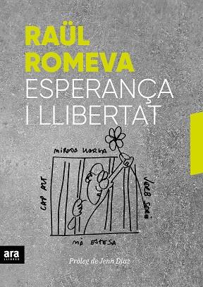 ESPERANÇA I LLIBERTAT | 9788416915859 | ROMEVA, RAUL