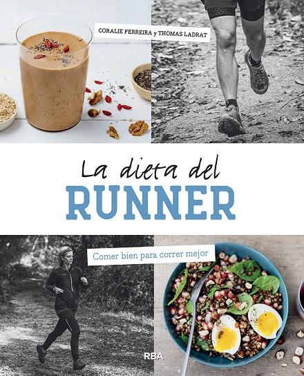 DIETA DEL RUNNER, LA | 9788491876014 | FERREIRA, CORALIE