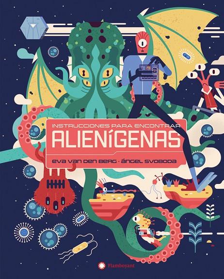 INSTRUCCIONES PARA ENCONTRAR ALIENÍGENAS | 9788410090309 | VAN DEN BERG, EVA ; SVOBODA, ANGEL