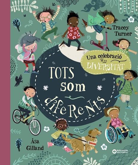 TOTS SOM DIFERENTS | 9788448954703 | TURNER, TRACEY ; GILLAND, ASA