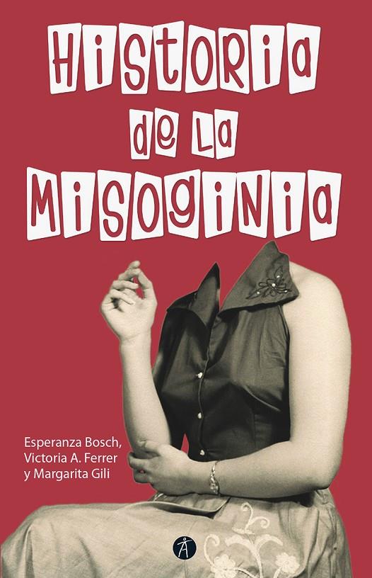 HISTORIA DE LA MISOGINIA | 9788417556341 | VV AA