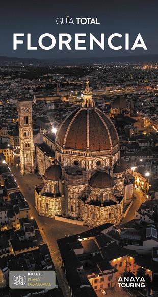 FLORENCIA GUIA TOTAL | 9788491588849 | ANAYA TOURING/TOURING EDITORE