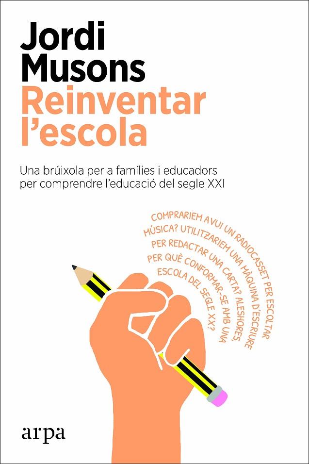 REINVENTAR L'ESCOLA | 9788417623753 | MUSONS, JORDI