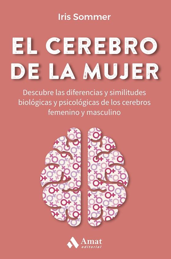 CEREBRO DE LA MUJER, EL | 9788419341082 | SOMMER, IRIS