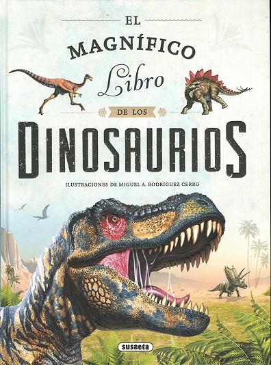 MAGNIFICO LIBRO DE LOS DINOSAURIOS, EL | 9788467774214