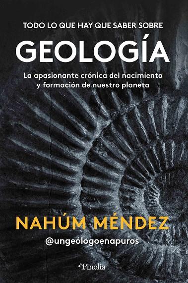 TODO LO QUE HAY QUE SABER SOBRE GEOLOGÍA | 9788418965418 | MÉNDEZ-CHAZARRA, NAHÚM 