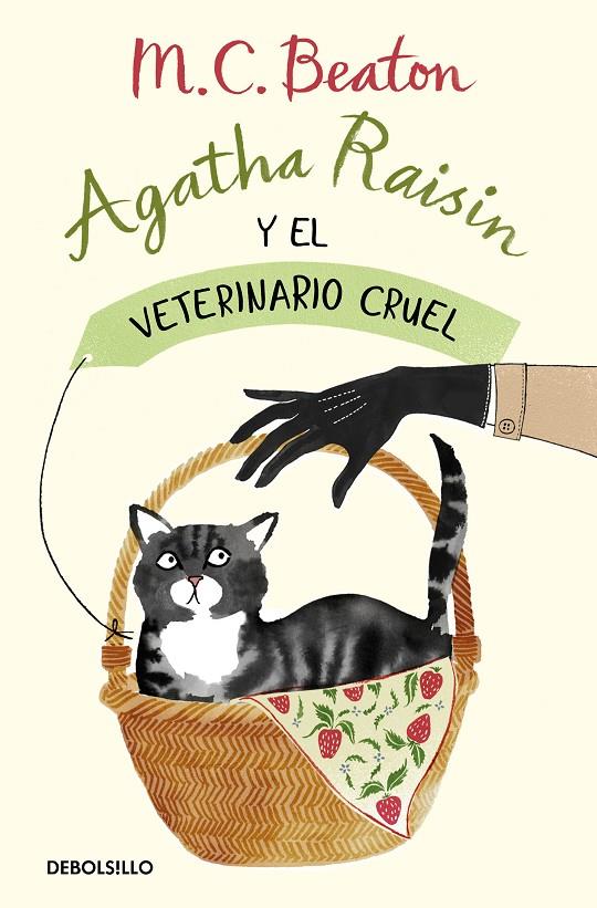 AGATHA RAISIN Y EL VETERINARIO CRUEL  | 9788466375474 | BEATON, M.C.