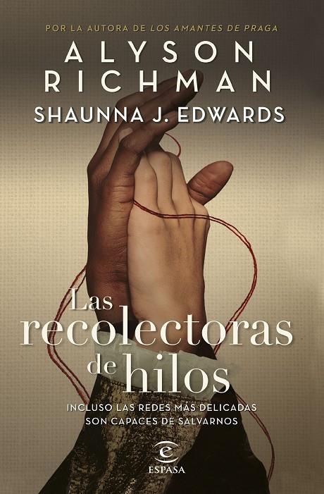 RECOLECTORAS DE HILOS, LAS | 9788467074086 | RICHMAN, ALYSO ; EDWARDS, SHAUNNA J.