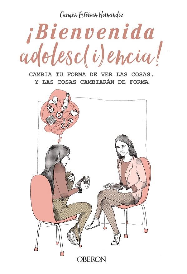 BIENVENIDA ADOLESC(I)ENCIA! | 9788441545373 | ESTEBAN HERNÁNDEZ, CARMEN