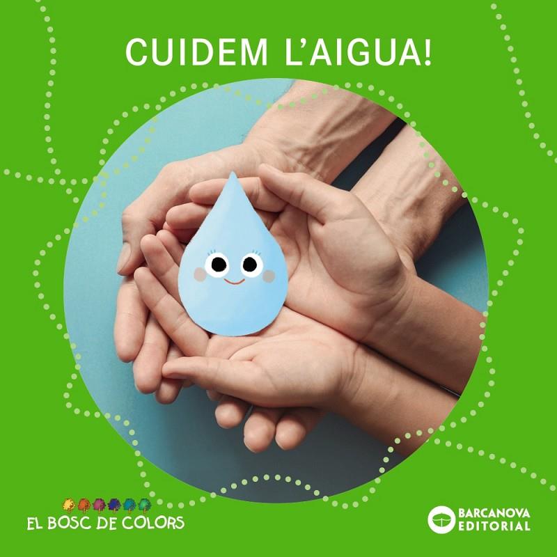 CUIDEM L'AIGUA ! | 9788448962944 | BALDÓ, ESTEL ; GIL, ROSA ; SOLIVA, MARIA