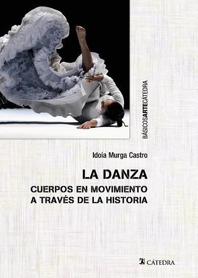 DANZA, LA | 9788437646398 | MURGA CASTRO, IDOIA