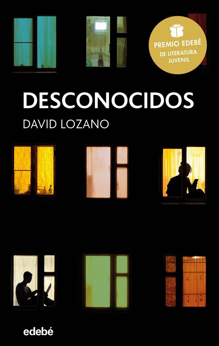 DESCONOCIDOS | 9788468334592 | LOZANO, DAVID