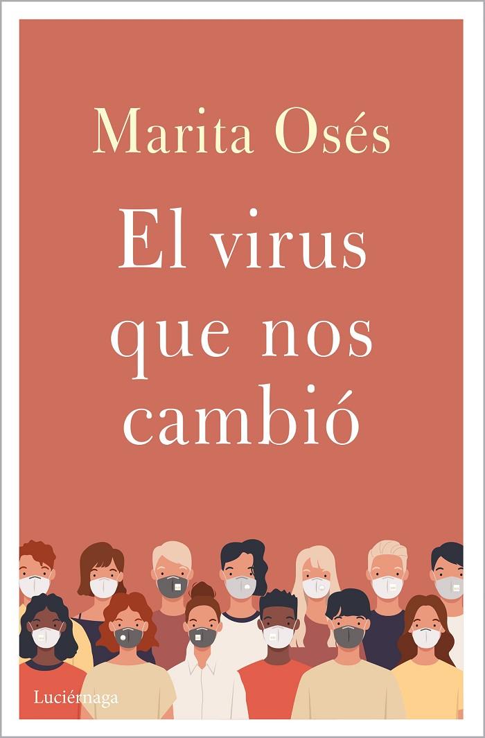 VIRUS QUE NOS UNIO, EL | 9788418015397 | OSES, MARITA