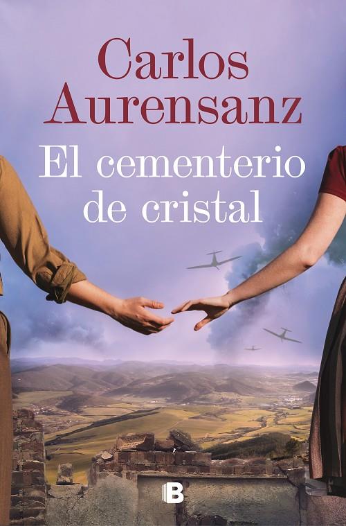 CEMENTERIO DE CRISTAL, EL | 9788466673648 | AURENSANZ, CARLOS