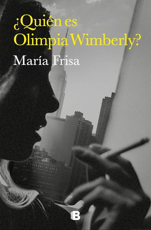 QUIÉN ES OLIMPIA WIMBERLY? | 9788466673327 | FRISA, MARÍA