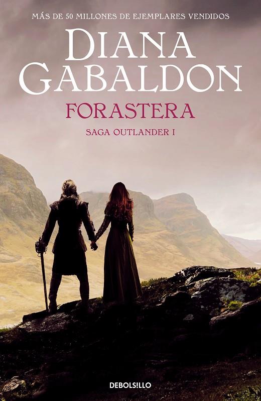 OUTLANDER 1 : FORASTERA  | 9788466377782 | GABALDON, DIANA