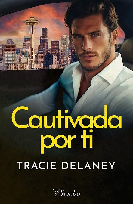 CAUTIVADA POR TI | 9788410070479 | DELANEY, TRACIE