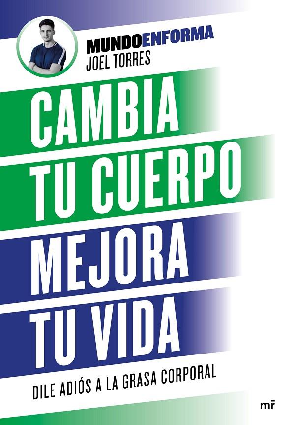 CAMBIA TU CUERPO MEJORA TU VIDA | 9788427046887 | TORRES,JOEL