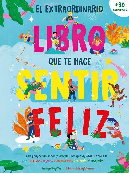 EXTRAORDINARIO LIBRO QUE TE HACE SENTIR FELIZ, EL | 9788408289999 | O'NEILL, POPPY