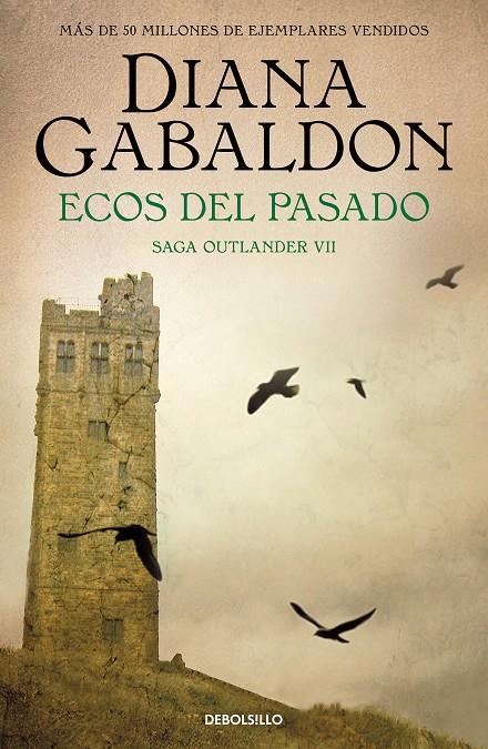 OUTLANDER 7 : ECOS DEL PASADO | 9788466377706 | GABALDON, DIANA