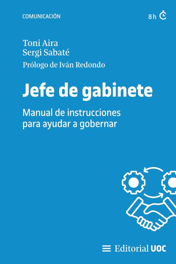 JEFE DE GABINETE | 9788411660969 | AIRA, ANTONI ; SABATÉ BUTÍ, SERGI