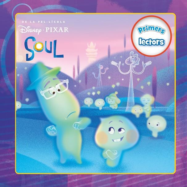 SOUL : PRIMERS LECTORS | 9788418134944 | DISNEY