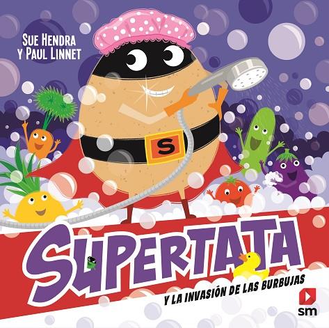 SUPERTATA Y LA INVASIÓN DE LAS BURBUJAS | 9788411821995 | HENDRA, SUE ; LINNET, PAUL