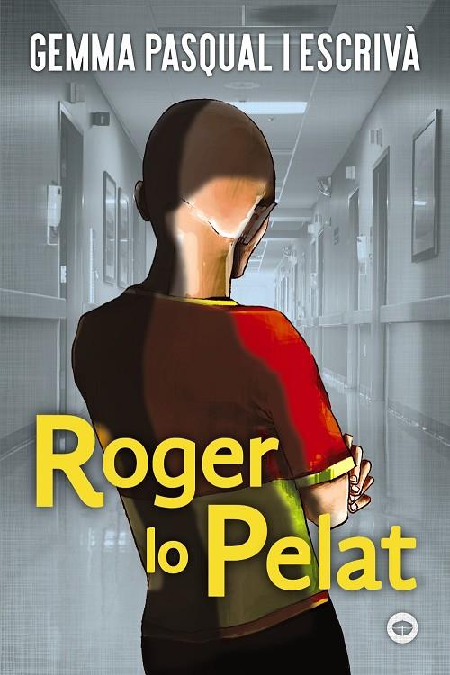 ROGER LO PELAT | 9788448952211 | PASQUAL, GEMMA