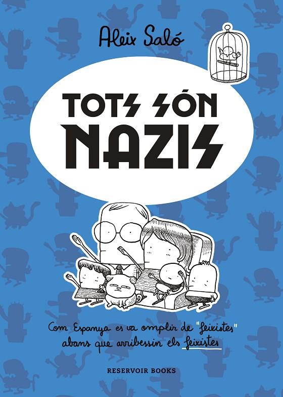 TOTS SON NAZIS | 9788417910723 | SALO, ALEX