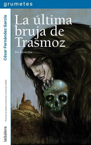 ULTIMA BRUJA DE TRANSMOZ, LA | 9788424636739 | FERNANDEZ GARCIA, CESAR