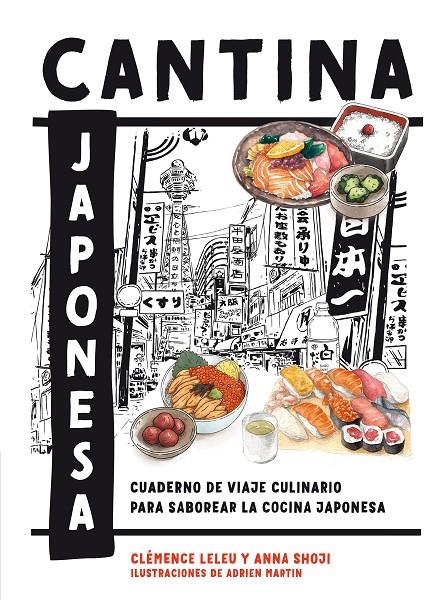 CANTINA JAPONESA | 9788419043498 | LELEU, CLÉMENCE ; SHOJI, ANNA