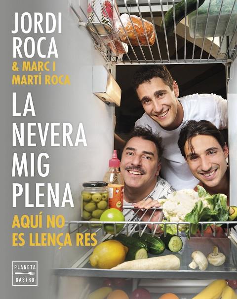 NEVERA MIG PLENA, LA | 9788408297970 | ROCA, JORDI ; ROCA, MARC ; ROCA, MARTÍ