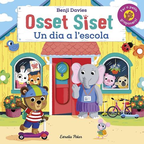 OSSET SISET : UN DIA A L'ESCOLA | 9788413894522 | DAVIES, BENJI