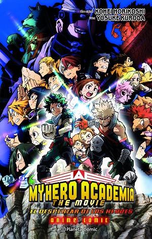 MY HERO ACADEMIA : EL DESPERTAR DE LOS HÉROES  | 9788411611022 | HORIKOSHI, KOHEI