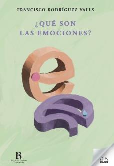 QUE SON LAS EMOCIONES? | 9788412452839 | RODRIGUEZ VALLS, FRANCISCO 