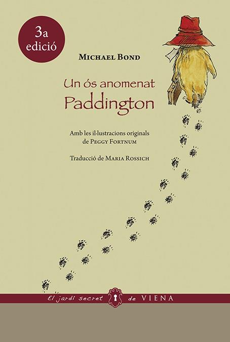 UN OS ANOMENAT PADDINGTON | 9788483309278 | BOND, MICHAEL ; FORTNUM, PEGGY